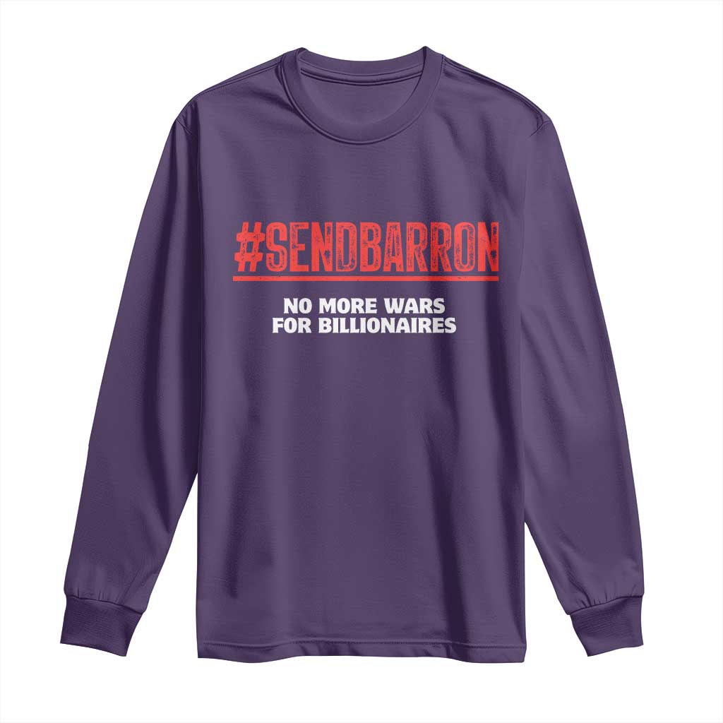 Send Barron Meme Long Sleeve Shirt Funny Political Hashtag Viral Internet
