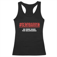 Send Barron Meme Racerback Tank Top Funny Political Hashtag Viral Internet