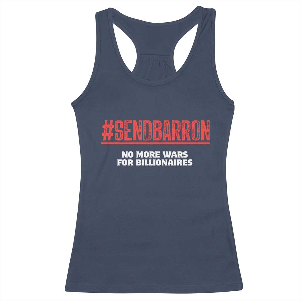 Send Barron Meme Racerback Tank Top Funny Political Hashtag Viral Internet