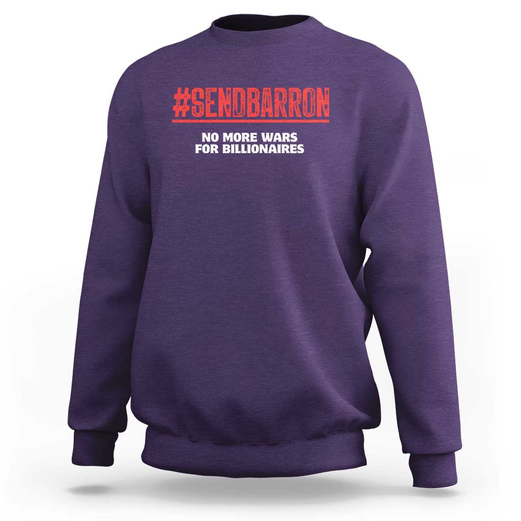 Send Barron Meme Sweatshirt Funny Political Hashtag Viral Internet