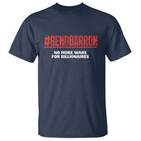 Send Barron Meme T Shirt Funny Political Hashtag Viral Internet