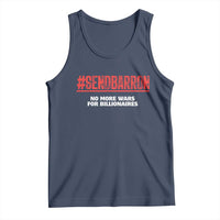 Send Barron Meme Tank Top Funny Political Hashtag Viral Internet