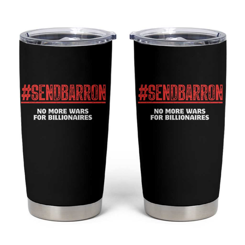 Send Barron Meme Tumbler Cup Funny Political Hashtag Viral Internet