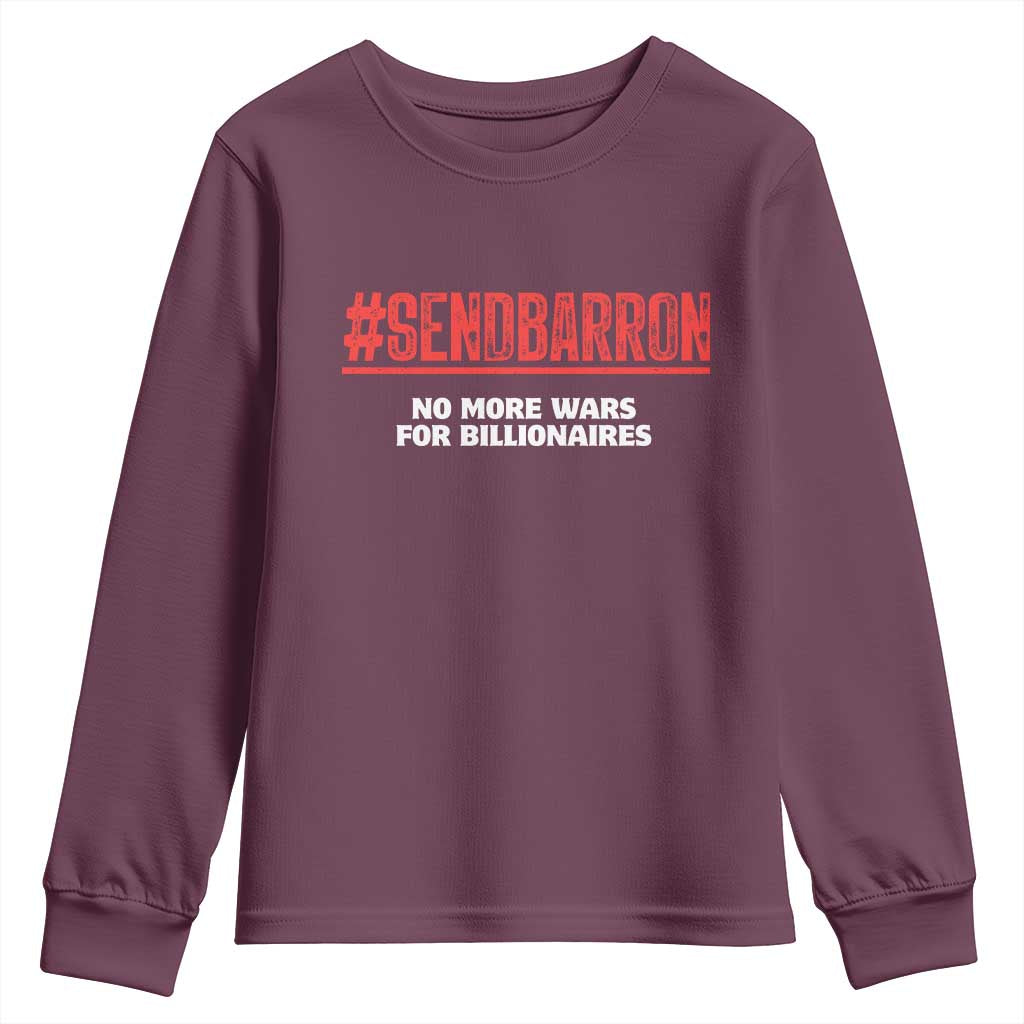 Send Barron Meme Youth Sweatshirt Funny Political Hashtag Viral Internet