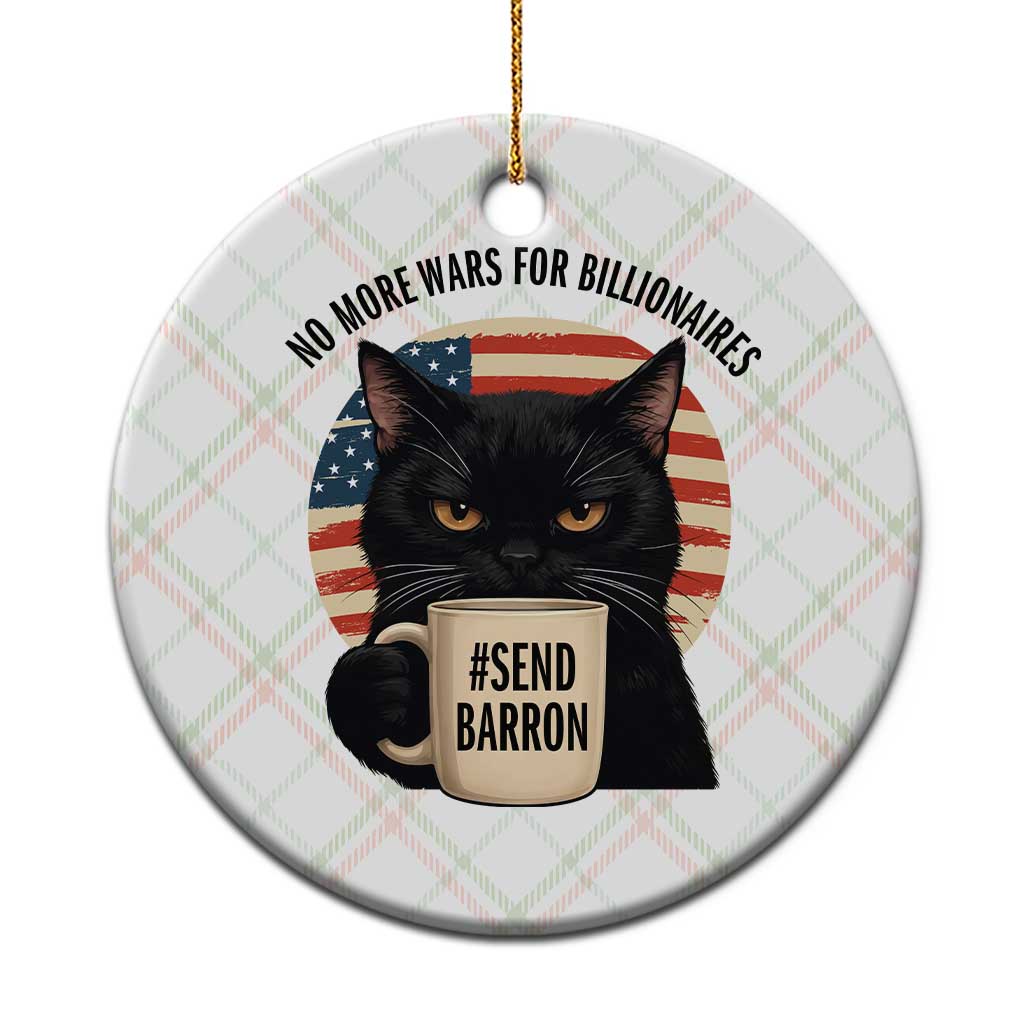 Send Barron Meme Ceramic Ornament Funny Cat Sarcastic Political