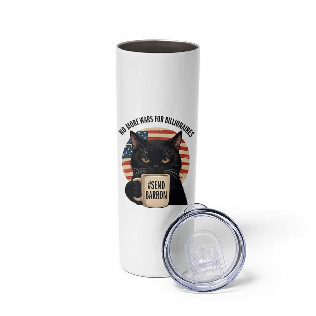 Send Barron Meme Skinny Tumbler Funny Cat Sarcastic Political