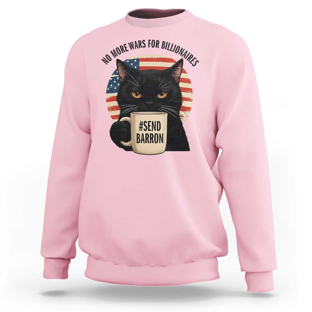 Send Barron Meme Sweatshirt Funny Cat Sarcastic Political