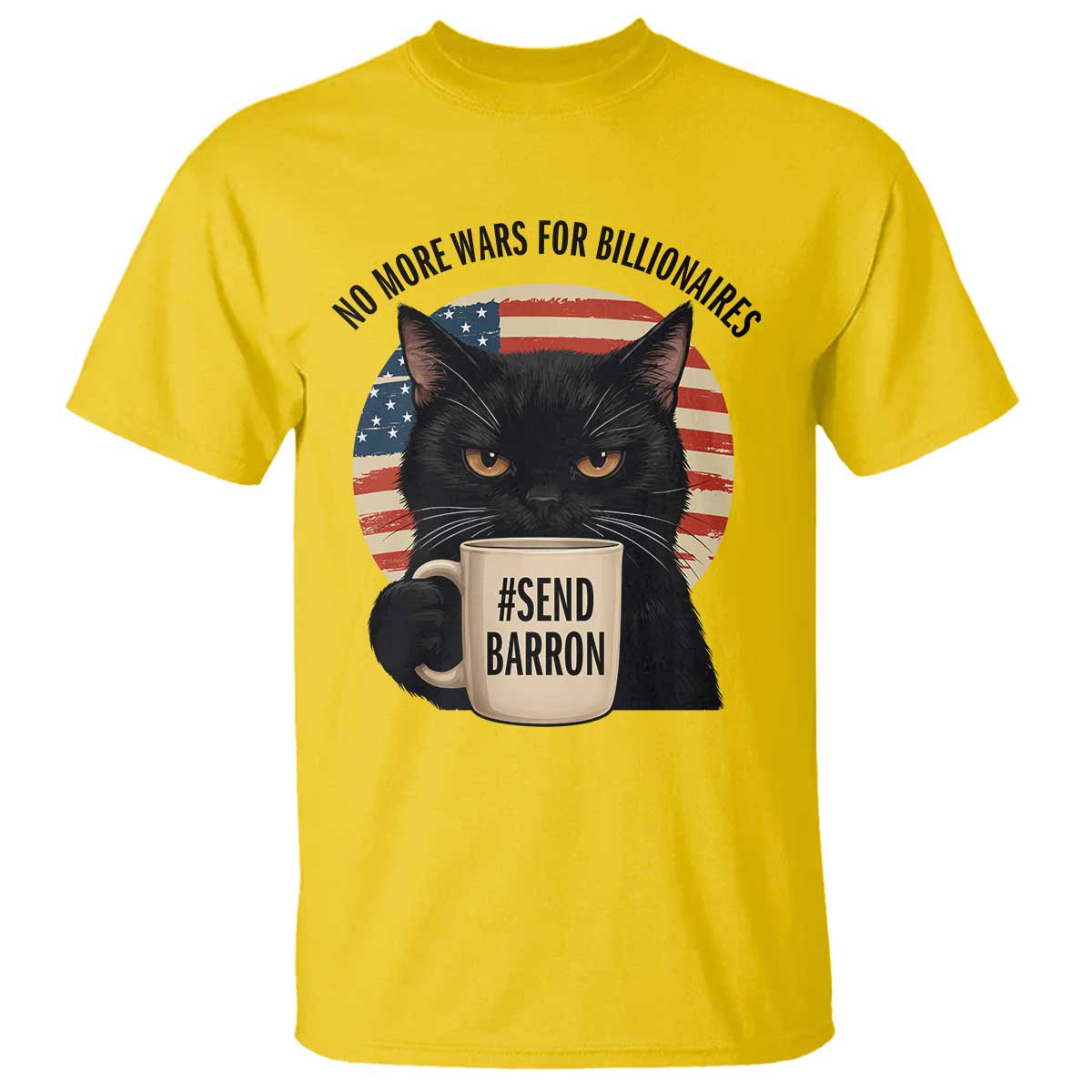 Send Barron Meme T Shirt Funny Cat Sarcastic Political