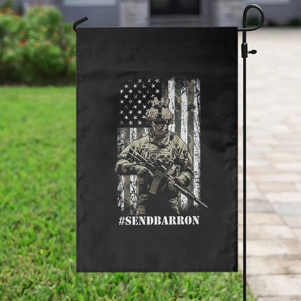 Send Barron Garden Flag Sarcastic Political American Flag Camo Soldier
