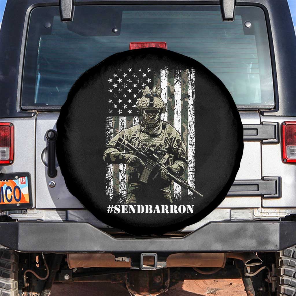 Send Barron Spare Tire Cover Sarcastic Political American Flag Camo Soldier
