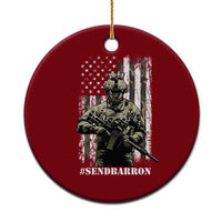 Send Barron Ceramic Ornament Sarcastic Political American Flag Camo Soldier