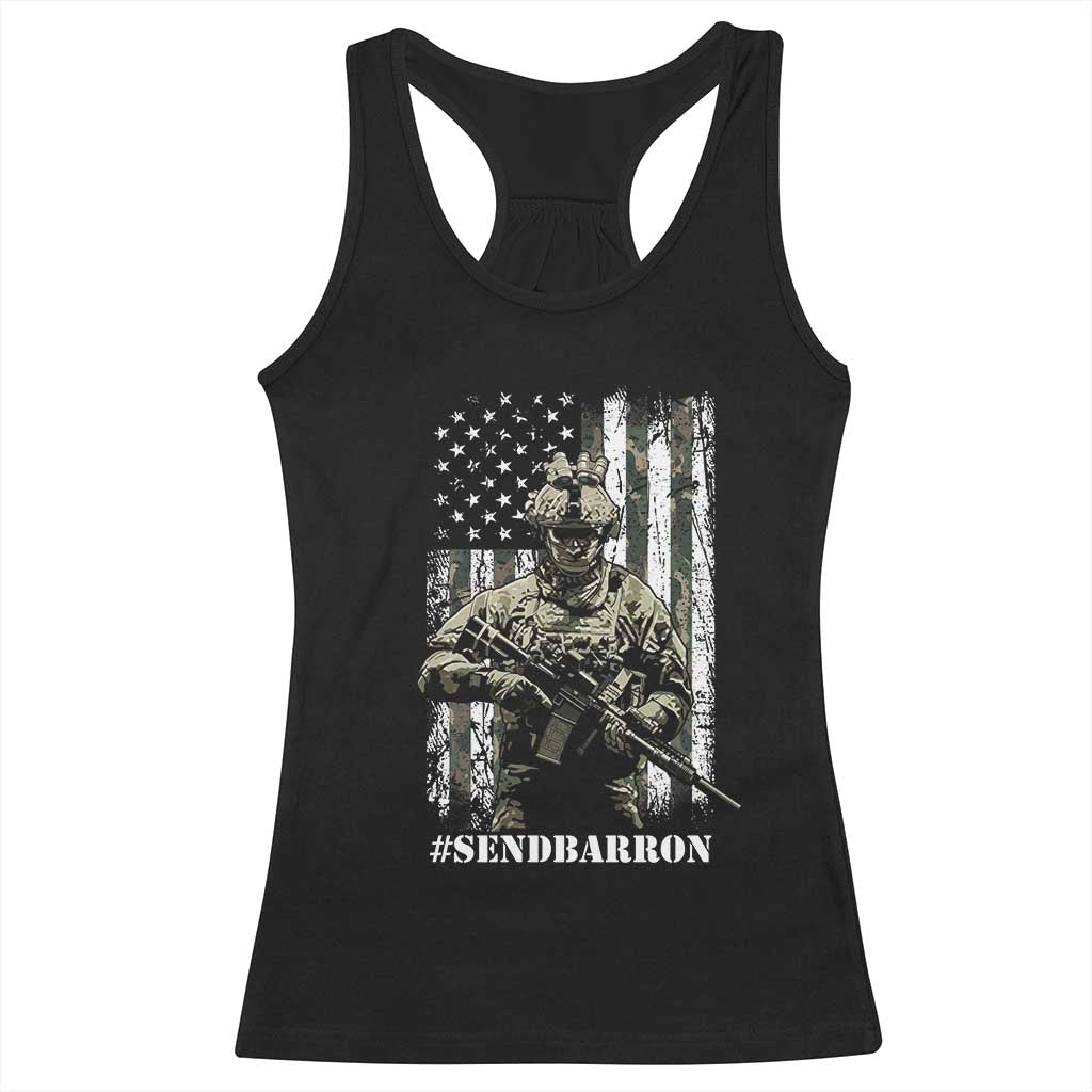 Send Barron Racerback Tank Top Sarcastic Political American Flag Camo Soldier