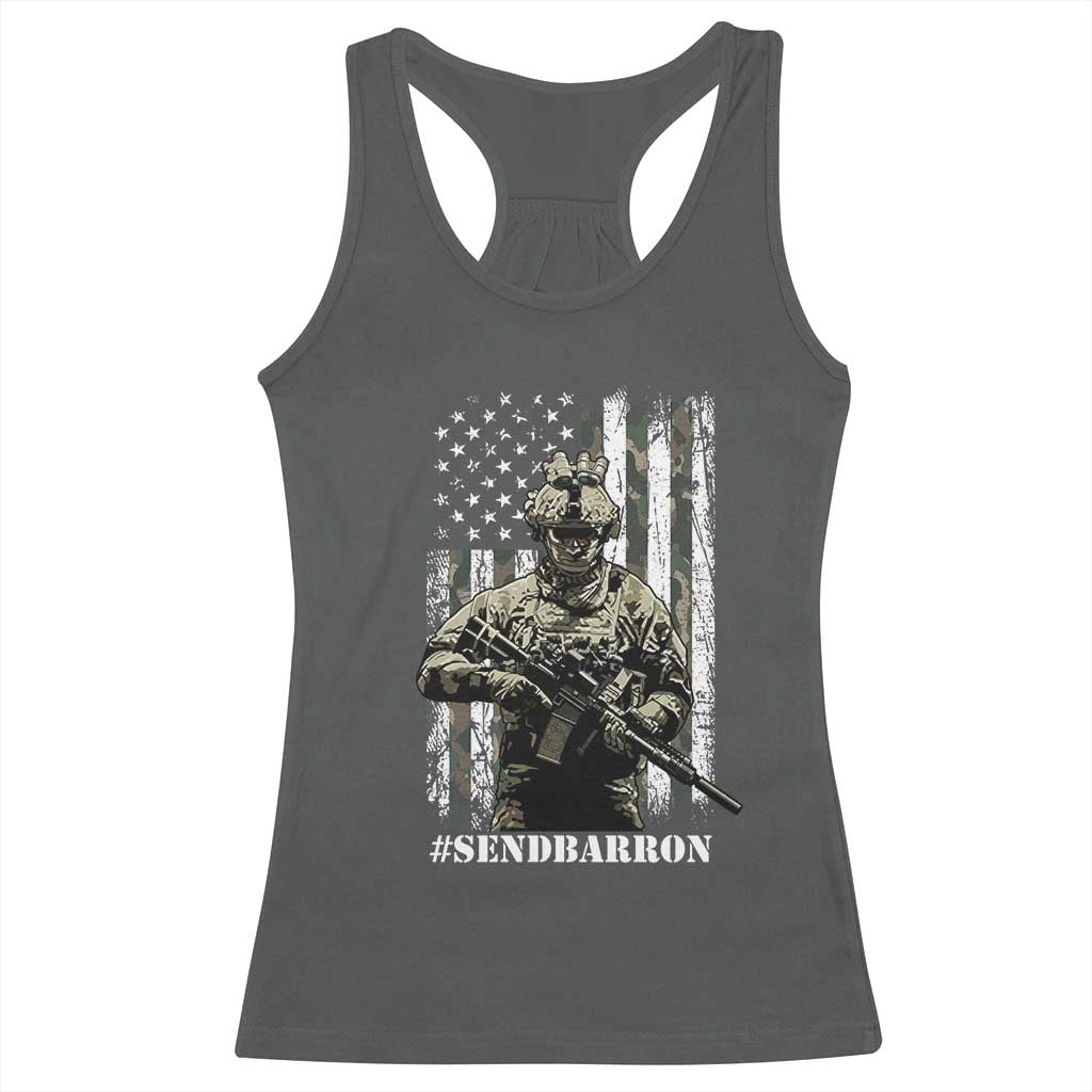 Send Barron Racerback Tank Top Sarcastic Political American Flag Camo Soldier