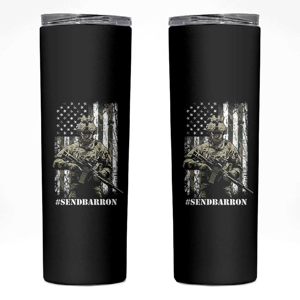 Send Barron Skinny Tumbler Sarcastic Political American Flag Camo Soldier