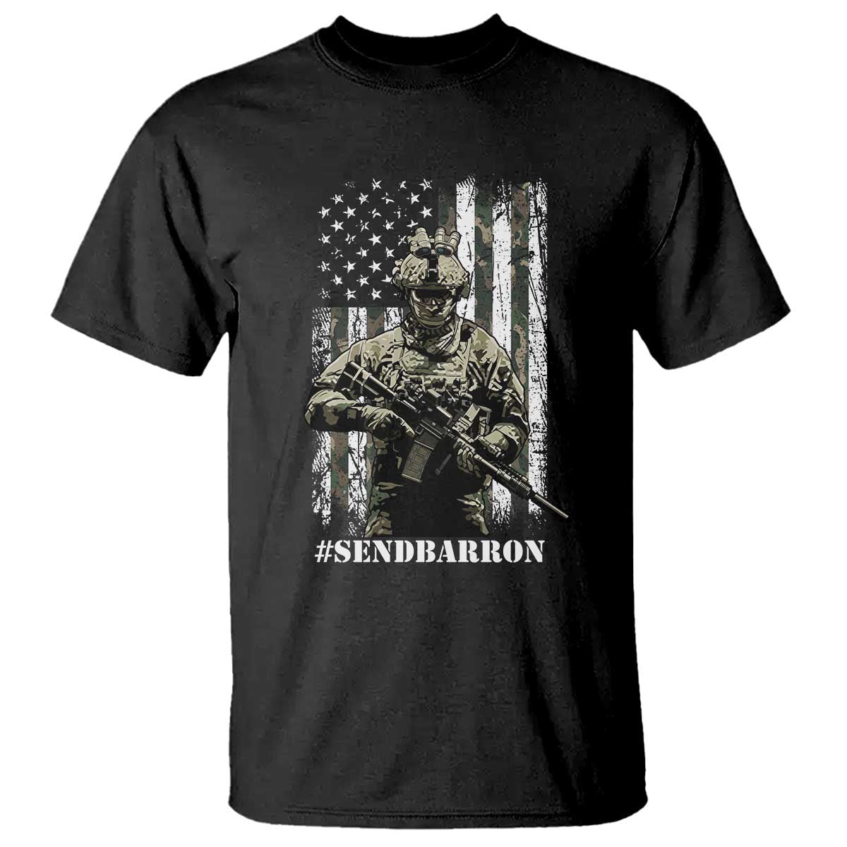 Send Barron T Shirt Sarcastic Political American Flag Camo Soldier