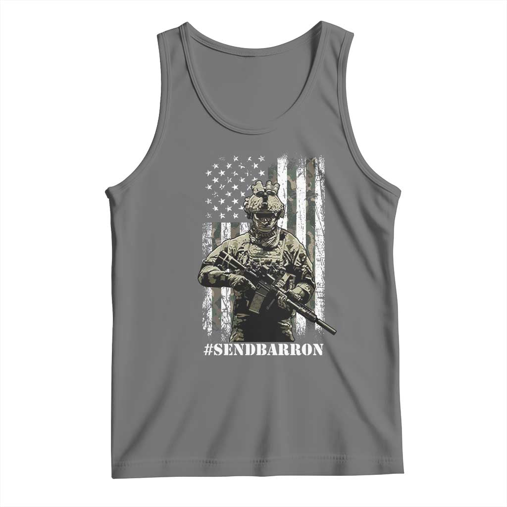 Send Barron Tank Top Sarcastic Political American Flag Camo Soldier