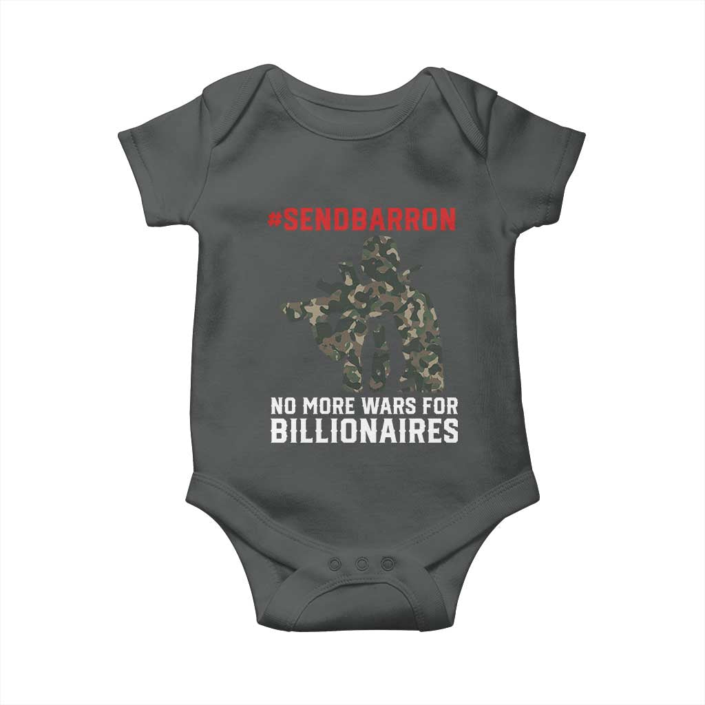 Send Barron Baby Onesie No More Wars For Billionaires
