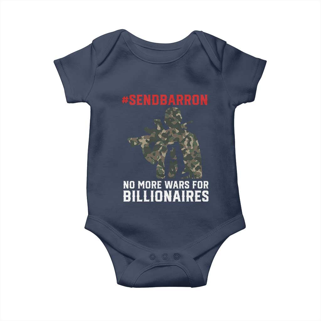 Send Barron Baby Onesie No More Wars For Billionaires