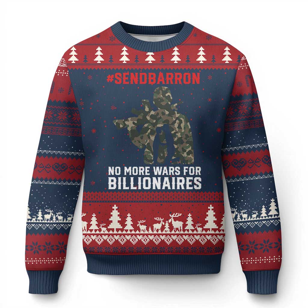 Send Barron Ugly Christmas Sweater No More Wars For Billionaires
