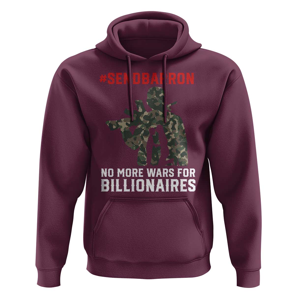 Send Barron Hoodie No More Wars For Billionaires