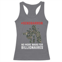 Send Barron Racerback Tank Top No More Wars For Billionaires