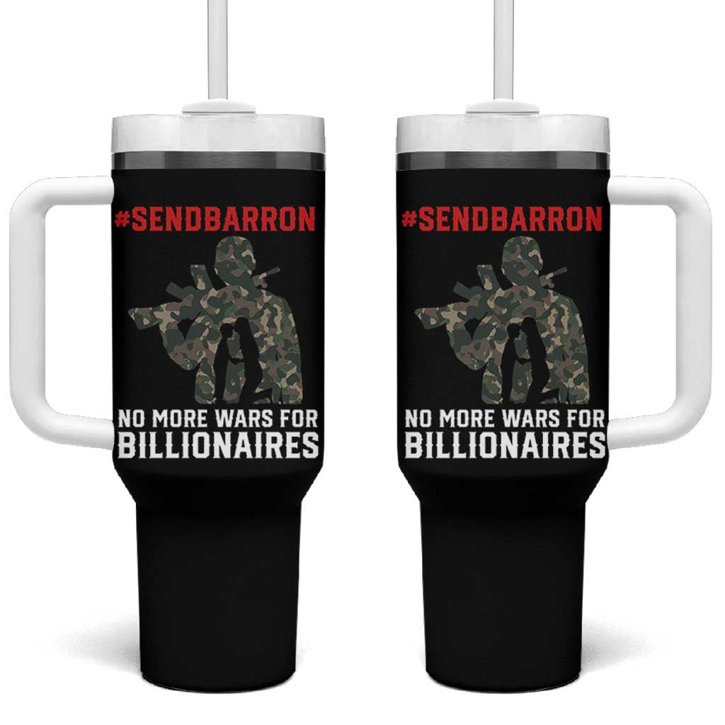 Send Barron Tumbler With Handle No More Wars For Billionaires