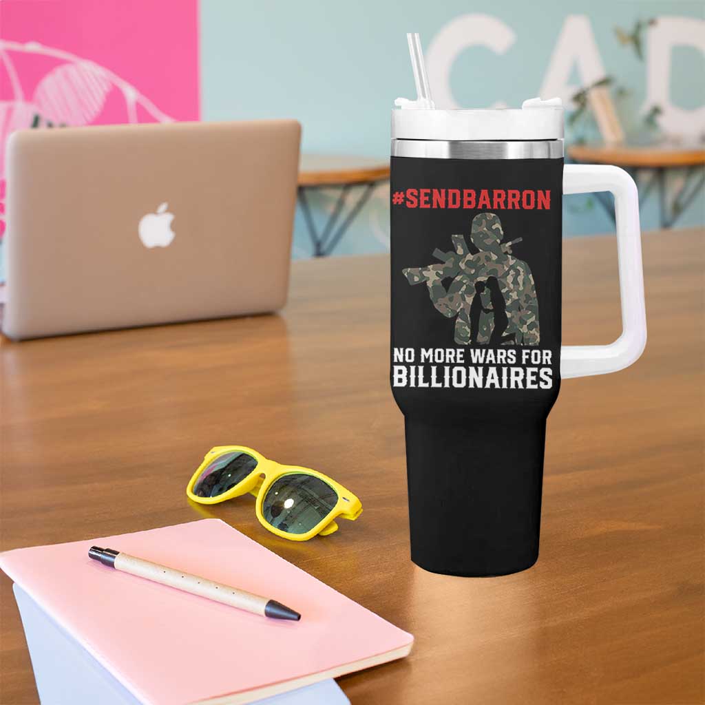 Send Barron Tumbler With Handle No More Wars For Billionaires