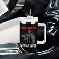 Send Barron Tumbler With Handle No More Wars For Billionaires