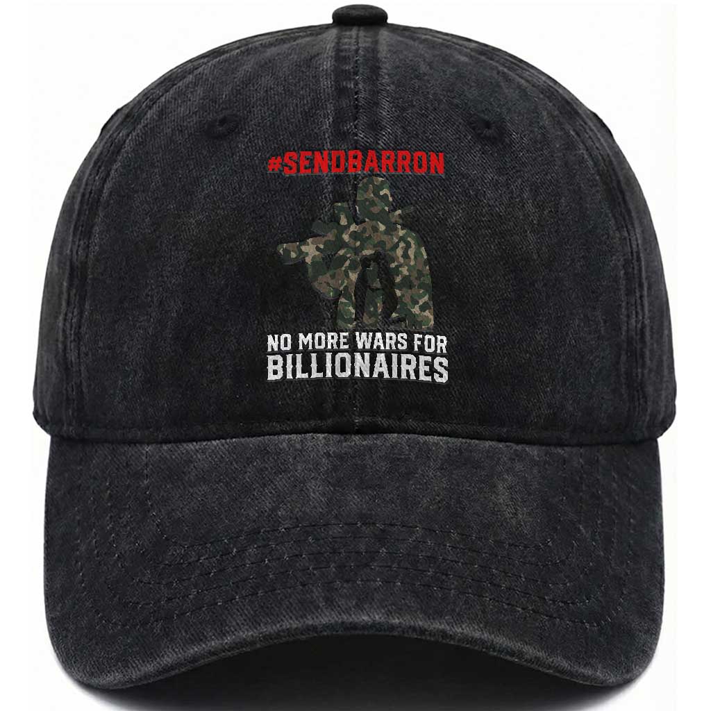 Send Barron Washed Cotton Baseball Cap No More Wars For Billionaires