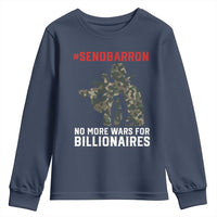 Send Barron Youth Sweatshirt No More Wars For Billionaires