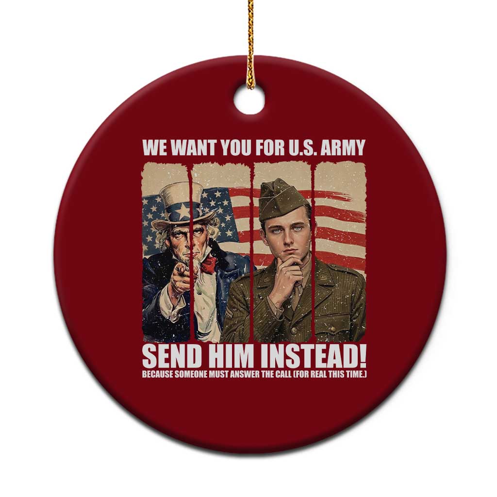 Send Barron Ceramic Ornament We Want You For US Army