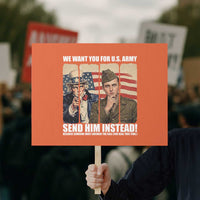 Send Barron Protest Sign We Want You For US Army