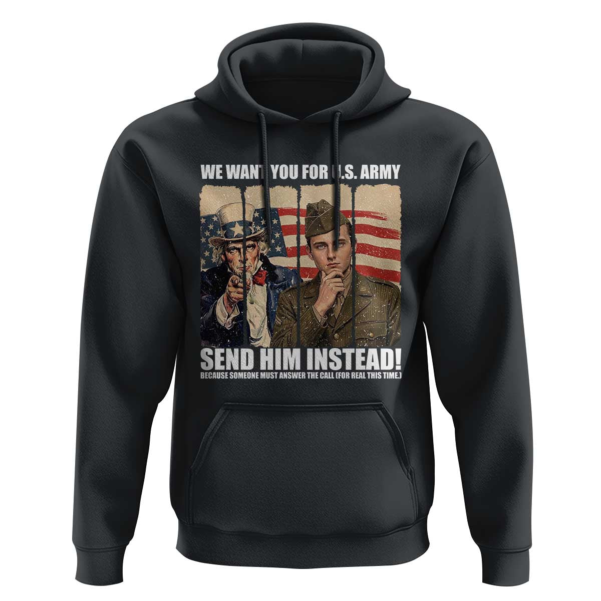 Send Barron Hoodie We Want You For US Army