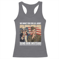 Send Barron Racerback Tank Top We Want You For US Army