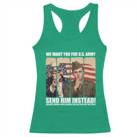 Send Barron Racerback Tank Top We Want You For US Army