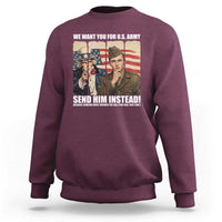 Send Barron Sweatshirt We Want You For US Army