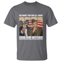 Send Barron T Shirt We Want You For US Army
