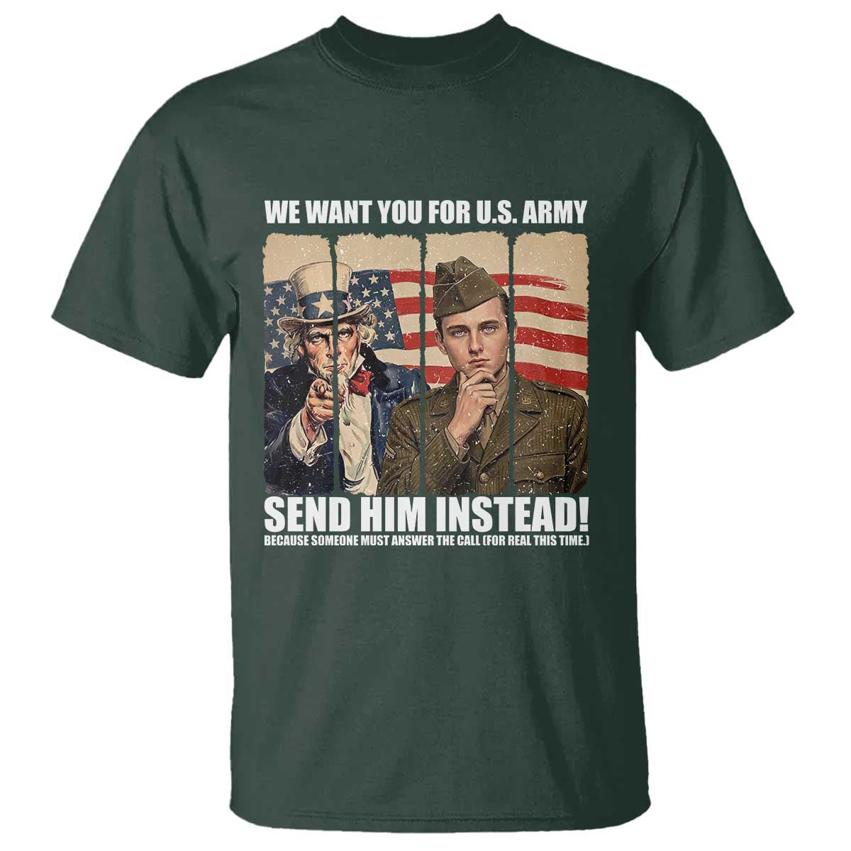 Send Barron T Shirt We Want You For US Army