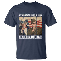 Send Barron T Shirt We Want You For US Army