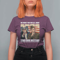 Send Barron T Shirt For Women We Want You For US Army