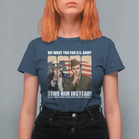 Send Barron T Shirt For Women We Want You For US Army