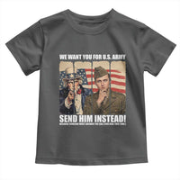 Send Barron Toddler T Shirt We Want You For US Army