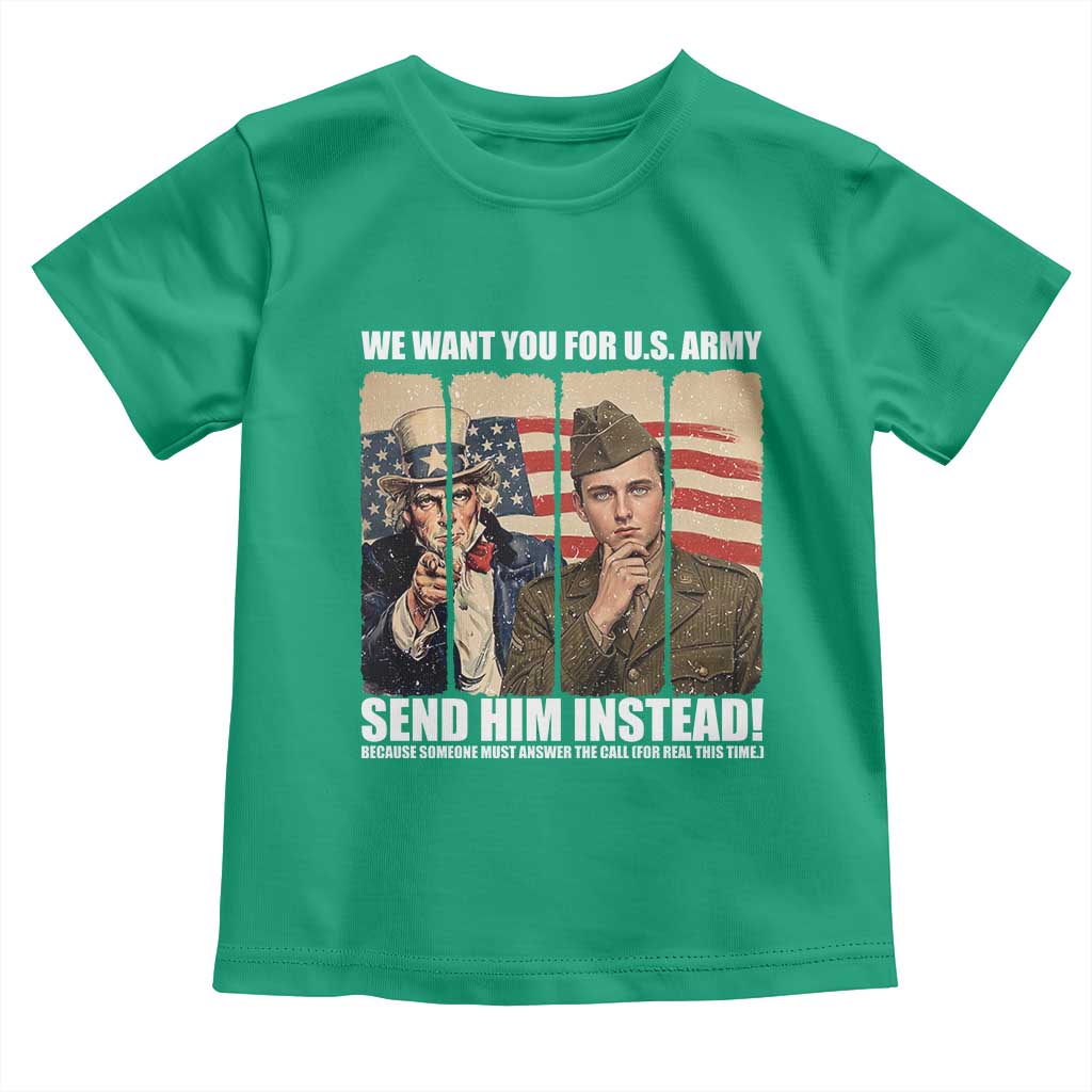 Send Barron Toddler T Shirt We Want You For US Army
