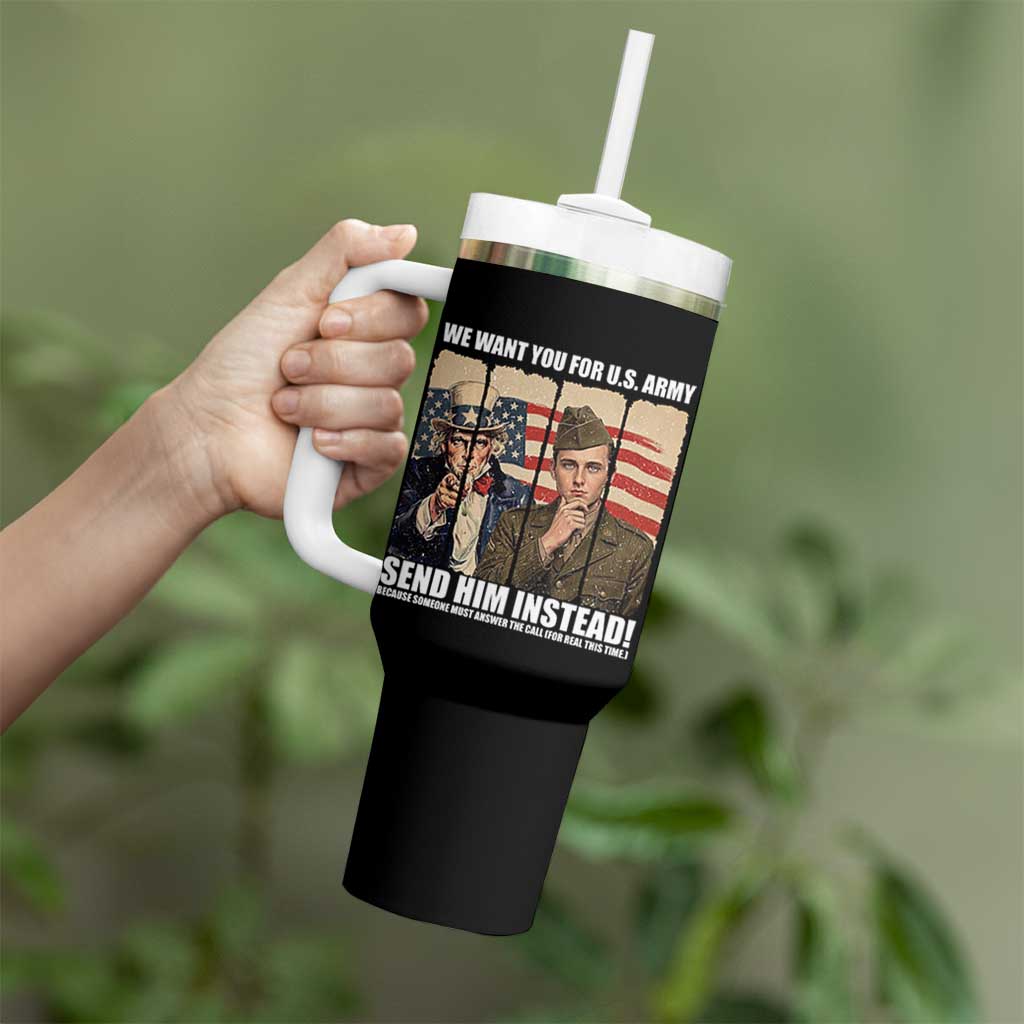 Send Barron Tumbler With Handle We Want You For US Army