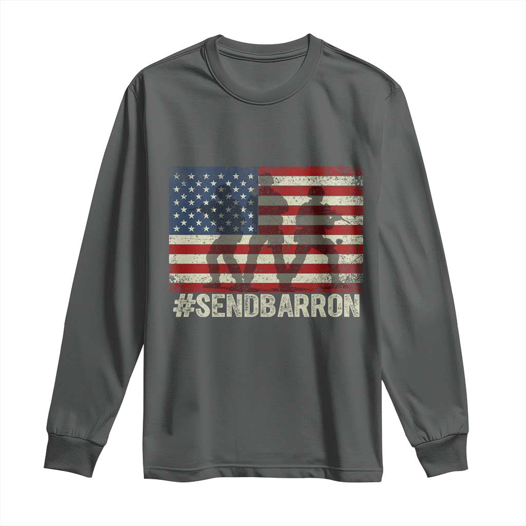 Send Barron Long Sleeve Shirt Vintage American Flag Soldier Hashtag Internet Meme