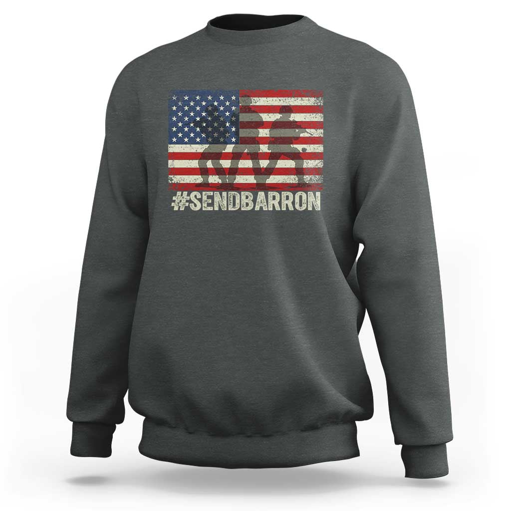 Send Barron Sweatshirt Vintage American Flag Soldier Hashtag Internet Meme