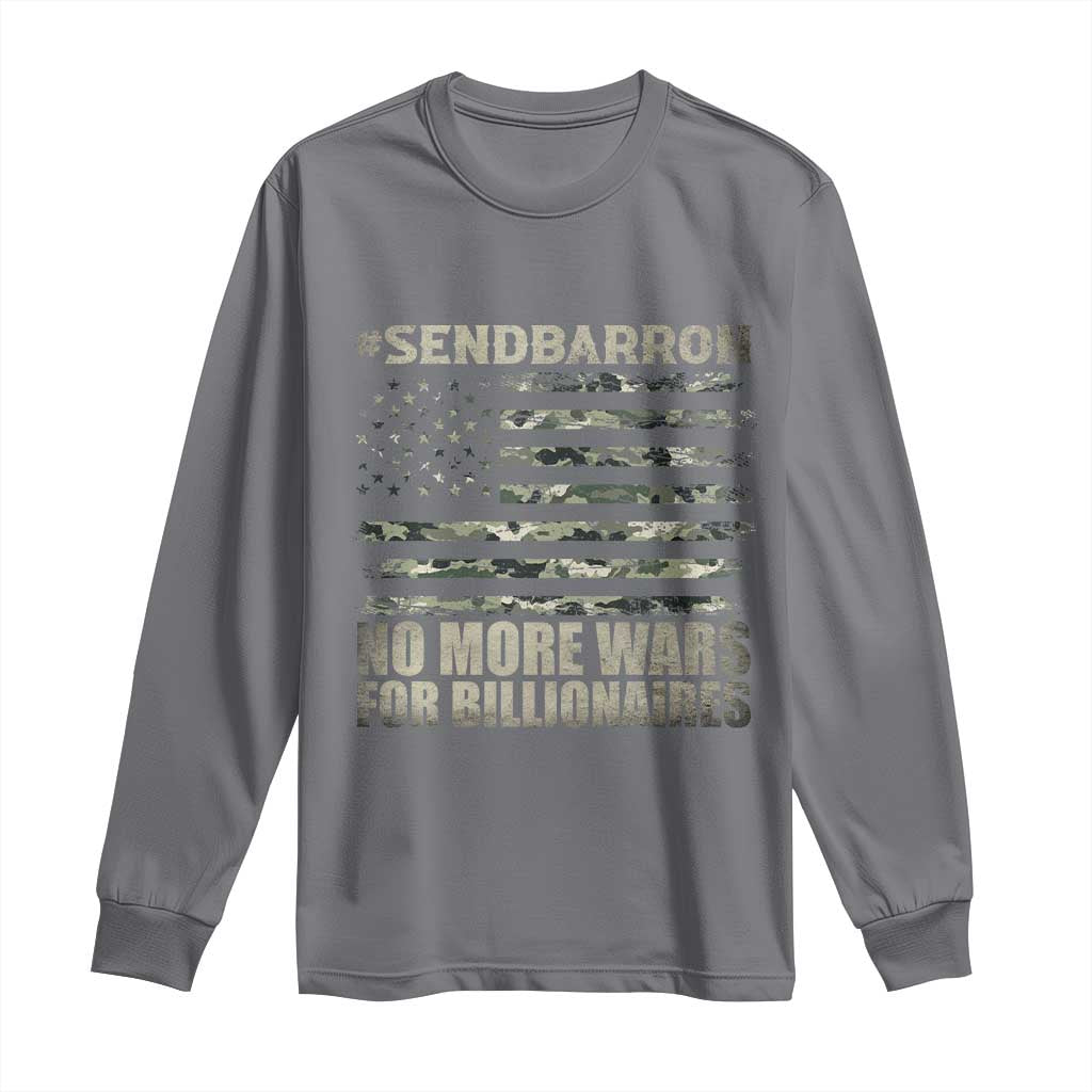 Send Barron Long Sleeve Shirt Vintage American Flag Camo Soldier Hashtag Meme