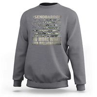 Send Barron Sweatshirt Vintage American Flag Camo Soldier Hashtag Meme