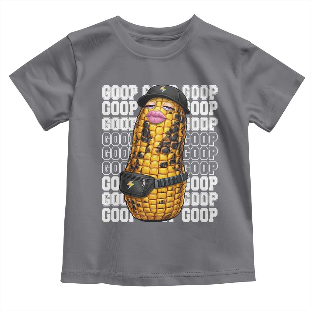 Funny Burnt Peanut Goop Toddler T Shirt Burnt Corn Meme Viral Humor