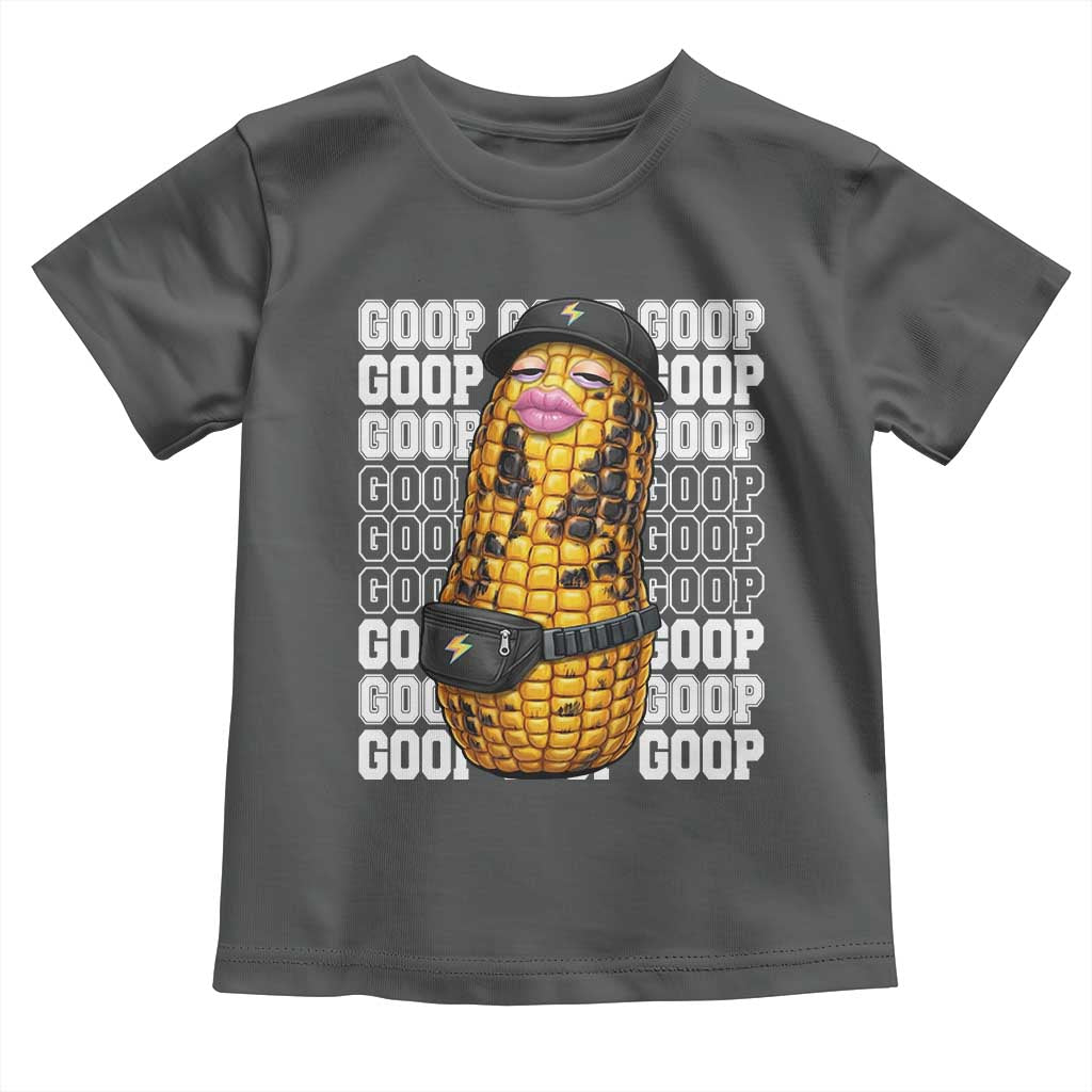 Funny Burnt Peanut Goop Toddler T Shirt Burnt Corn Meme Viral Humor